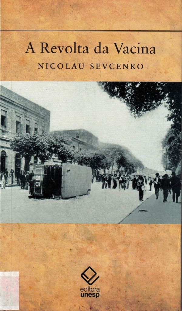 Revolta da vacina, A